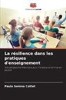 Paula Serena Cottet - La résilience dans les pratiques d'enseignement