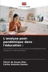 Clóvis de Souza Dias, Carlos Antonio Gomes - L'analyse post-pandémique dans l'éducation :