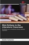 Sandro Centurión - Mini-fictions in the Literature Classroom