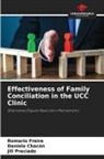 Daniela Chacón, Romario Freire, Jill Preciado - Effectiveness of Family Conciliation in the UCC Clinic