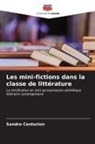 Sandro Centurión - Les mini-fictions dans la classe de littérature
