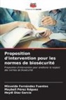 Heydi Díaz García, Misveide Fernández Fuentes, Maybell Pérez Rdguez - Proposition d'intervention pour les normes de biosécurité