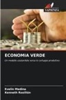 Evelin Medina, Kenneth Rosillón - ECONOMIA VERDE