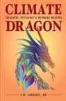 S. W. Lawrence - Climate Dragon