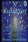 Sean Griobhtha, Jules Bond - X Rubicón