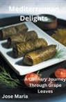 Jose Maria - Mediterranean Delights