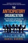 Burrus - The Anticipatory Organization