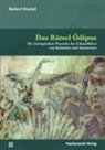 Norbert Bischof - Das Rätsel Ödipus