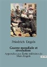 Friedrich Engels - Guerre mondiale et révolution