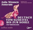 Asfa-Wossen Asserate, Asfa-Wossen (Dr. phil.) Asserate, Asfa-Wossen Asserate - Deutsch vom Scheitel bis zur Sohle, 1 Audio-CD, 1 MP3 (Hörbuch)