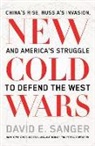 David E. Sanger, David Sanger, David E. Sanger - New Cold Wars
