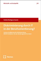 Fabiola Rodriguez Garzon, Fabiola Rodríguez Garzón - Diskriminierung durch IT in der Berufsorientierung?