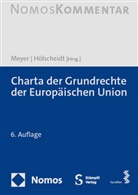 Hölscheidt, Sven Hölscheidt, Jürgen Meyer - Charta der Grundrechte der Europäischen Union