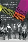 Rosemarie (EDT)/ Chemers Garland-Thomson, Rosemarie Chemers Garland-Thomson, Michael Mark Chemers, Michael Mark (Play and Design Chemers, Rosemarie Garland-Thomson, Garland-Thomson Rosemarie... - Freak Inheritance