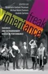 Rosemarie Chemers Garland-Thomson, Michael Mark Chemers, Rosemarie Garland-Thomson, Garland-Thomson Rosemarie, Analola Santana - Freak Inheritance