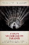 Pascale Massot, Pascale (Assistant Professor Massot - China''s Vulnerability Paradox