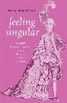 Ben Bascom, Ben (Assistant Professor of English Bascom - Feeling Singular