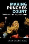 Emily Beaulieu Bacchus, Nathan F. Batto, Nathan F. (Associate Research Fellow Batto, Batto Nathan F., Emily Beaulieu, Emily (Professor of Political Science Beaulieu... - Making Punches Count