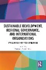 Anastassia (Uppsala University Obydenkova, Anastassia Obydenkova, Obydenkova Anastassia - Sustainable Development, Regional Governance, International