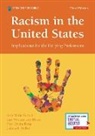 Ann Marie Garran, Hye-Kyung Kang, Joshua L. Miller, Lisa Werkmeister Rozas, Lisa Werkmeister Rozas - Racism in the United States, Third Edition