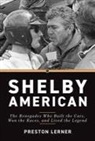 Preston Lerner - Shelby American