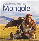 Frank Riedinger - Die letzten Nomaden der Mongolei