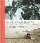 Clärenore Stinnes, Ulf Söderström, Gabriele Habinger - Eine Frau fährt um die Welt