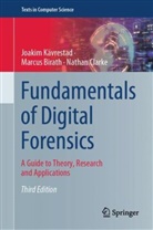 Marcus Birath, Nathan Clarke, Joakim Kävrestad - Fundamentals of Digital Forensics