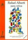 Rafael Alberti - Rafael Alberti para niños