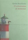 Quint Buchholz - El coleccionista de momentos
