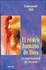Emmanuel Asi - El rostro humano de Jesús : la espiritualidad de Nazaret