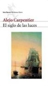 Alejo Carpentier - El siglo de las luces : versión íntegra