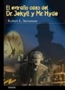 Robert Louis Stevenson, Enrique Flores - El extraño caso del Dr. Jekyll y Mr. Hyde