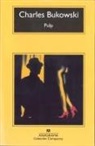 Charles Bukowski - Pulp
