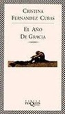 Cristina Fernández Cubas - El año de gracia