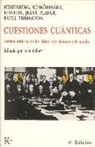 Ken Wilber - Cuestiones cuánticas : escritos místicos de los físicos más famosos del mundo