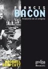 Michael Peppiatt - Francisc Bacon : anatomía de un enigma