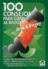 Ron Klinger - 100 consejos para ganar al bridge