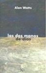 Alan Watts - Las dos manos de Dios