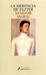 Sándor Márai - La herencia de Eszter
