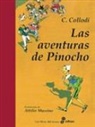 Antonio Colinas, Carlo Collodi, Attilio Mussino - Las aventuras de Pinocho