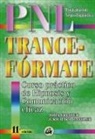 Richard Bandler, John Grinder - Trance-fórmate : curso práctico de hipnosis con P.N.L