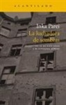 Inka Parei - La luchadora de sombras