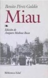 Benito Pérez Galdós - Miau