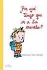 Hartmut von Hentig - ¿Por qué tengo que ir a la escuela? : cartas a Tobías