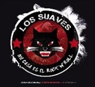 Javier Domínguez Álvarez - Los Suaves : mi casa es el rock 'n' roll