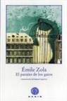 Émile Zola, Raquel Aparicio - El paraíso de los gatos