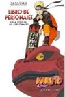 Masashi Kishimoto - Naruto guía 3, Libro de personajes : guía oficial de personajes