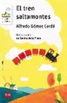 Alfredo Gómez Cerdá, Sandra de la Prada, Sandra De La Prada López - El tren saltamontes