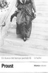 En busca del tiempo perdido 6. La fugitiva